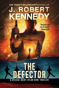 The Defector - Kennedy, J. Robert