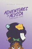 Adventures of Alyssa - Ordinary Girl (eBook, ePUB)