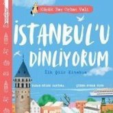 Istanbulu Dinliyorum