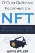 O Guia Definitivo para Investir em NFT - Bild 1