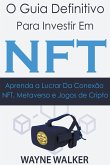 O Guia Definitivo para Investir em NFT