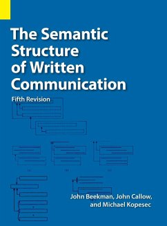 The Semantic Structure of Written Communication - Beekman, John; Callow, John C; Kopesec, Michael F