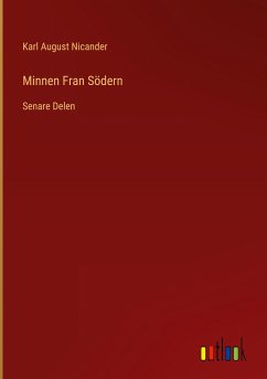 Minnen Fran Södern - Nicander, Karl August