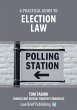 A Practical Guide to Election Law - Bild 1