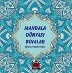 Mandala Dünyasi Binalar