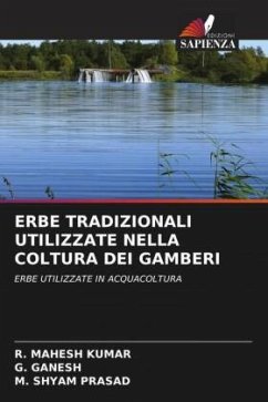 ERBE TRADIZIONALI UTILIZZATE NELLA COLTURA DEI GAMBERI - KUMAR, R. MAHESH;Ganesh, G.;PRASAD, M. SHYAM