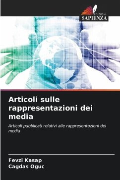 Articoli sulle rappresentazioni dei media - Kasap, Fevzi;Ögüç, Çagdas