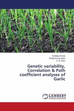 Genetic variability, Correlation & Path coefficient analyses of Garlic