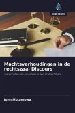 Machtsverhoudingen in de rechtszaal Discours