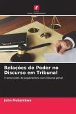 Relações de Poder no Discurso em Tribunal