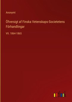 Öfversigt af Finska Vetenskaps-Societetens Förhandlingar