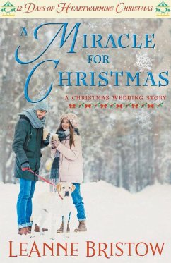 A Miracle for Christmas - Bristow, Leanne