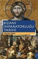 Bizans Imparatorlugu Tarihi - Diehl, Charles