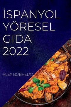 ¿SPANYOL YÖRESEL GIDA 2022 - Robredo, Alex