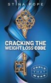 Cracking the Weight Loss Code (eBook, ePUB)