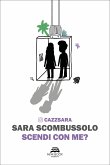 Scendi con me? (eBook, ePUB)