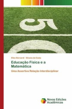 Educação Física e a Matemática - Bernardi, Ellen;da Costa, Silvana