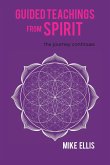 Guided Teachings from Spirit