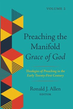 Preaching the Manifold Grace of God, Volume 2