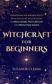 Witchcraft for Beginners