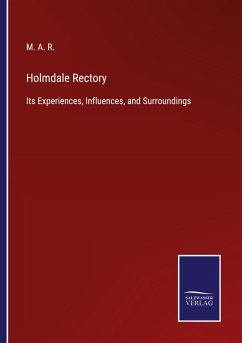 Holmdale Rectory - R., M. A.