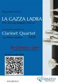 Bb Clarinet 2 part of &quote;La Gazza Ladra&quote; overture for Clarinet Quartet (eBook, ePUB)