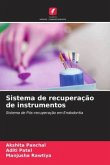 Sistema de recuperação de instrumentos