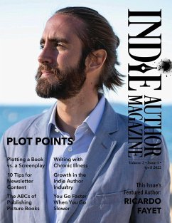 Indie Author Magazine Featuring Ricardo Fayet - Honiker, Chelle; Briggs, Alice