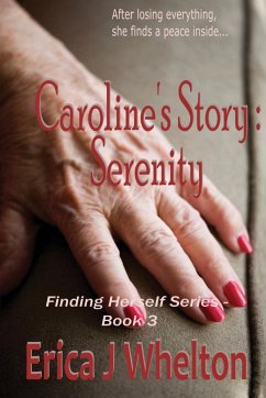 Caroline's Story - Whelton, Erica J