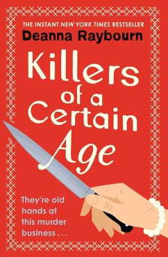 Killers of a Certain Age (eBook, ePUB) - Raybourn, Deanna