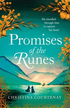 Promises of the Runes (eBook, ePUB) - Courtenay, Christina