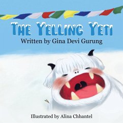 The Yelling Yeti - Gurung, Gina Devi