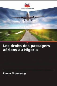 Les droits des passagers aériens au Nigeria - Ekpenyong, Emem