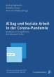 Alltag und Soziale Arbeit in der... - Bild 1
