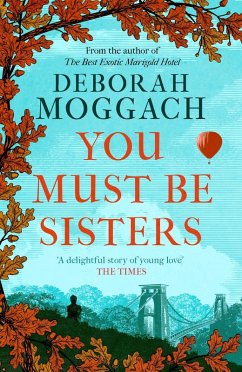 You Must Be Sisters (eBook, ePUB) - Moggach, Deborah