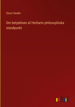 Om betydelsen af Herbarts philosophiska standpunkt