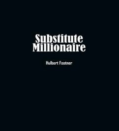 Cover The Substitute Millionaire (eBook, ePUB)