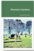 Phantom Gardens (eBook, ePUB)