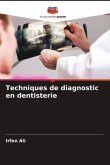 Techniques de diagnostic en dentisterie