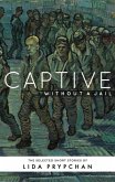 Captive Without a Jail (eBook, ePUB)