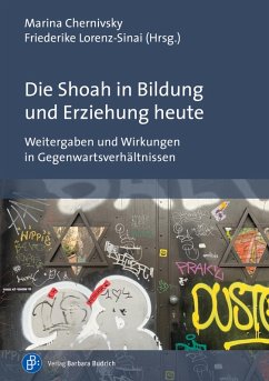 Die Shoah in Bildung und Erziehung heute (eBook, PDF)