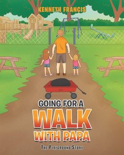 Going For a Walk with Papa (eBook, ePUB) - Francis, Kenneth