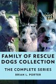 Family of Rescue Dogs Collection (eBook, ePUB)