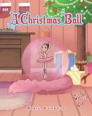 A Christmas Ball (eBook, ePUB) A Christmas Ball (eBook, ePUB)