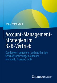 Account-Management-Strategien im B2B-Vertrieb (eBook, PDF) - Neeb, Hans-Peter