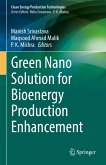 Green Nano Solution for Bioenergy Production Enhancement (eBook, PDF)