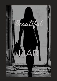 Beautiful LIAR (eBook, ePUB) - Magurno, Nadine