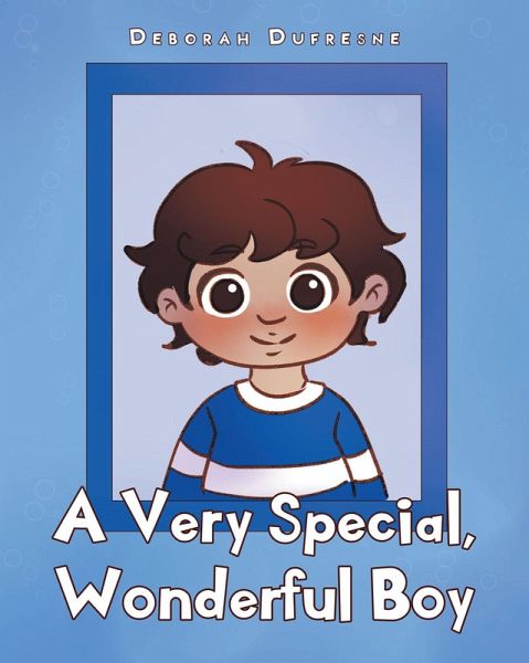 A Very Special, Wonderful Boy (eBook, ePUB)