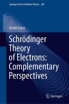 Schrödinger Theory of Electrons: Complementary Perspectives (eBook, PDF) - Sahni, Viraht