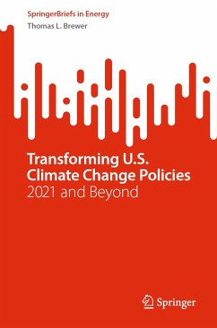 Transforming U.S. Climate Change Policies (eBook, PDF) - Brewer, Thomas L.